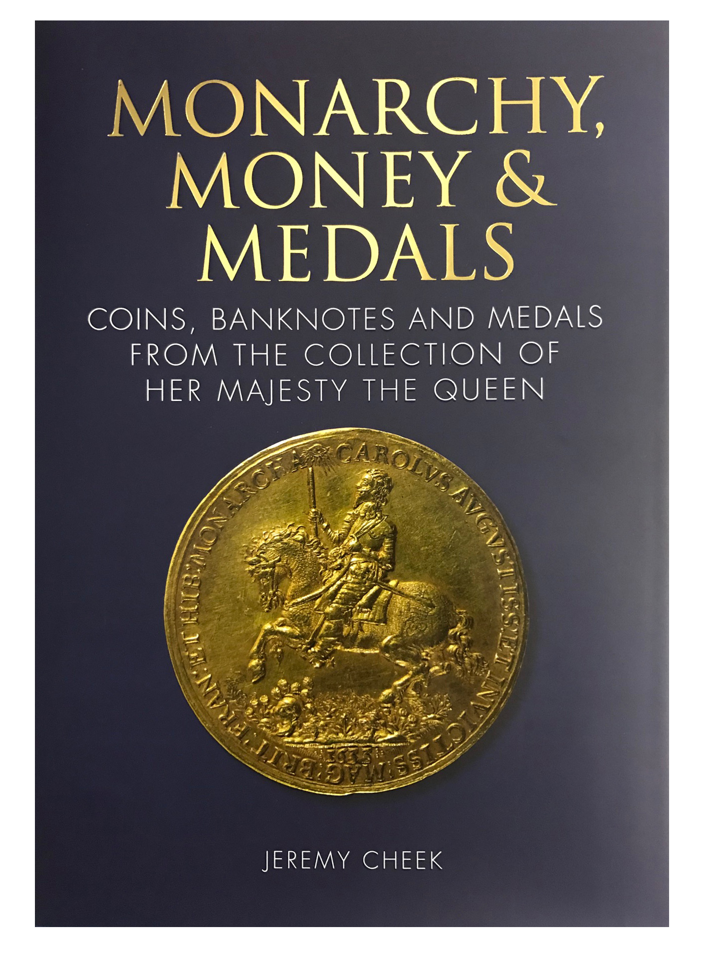 Monarchy, Money & Medals