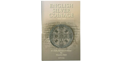 English Silver Coinage [6th ed]