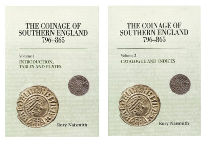 The Coinage of Southern England 796-865
