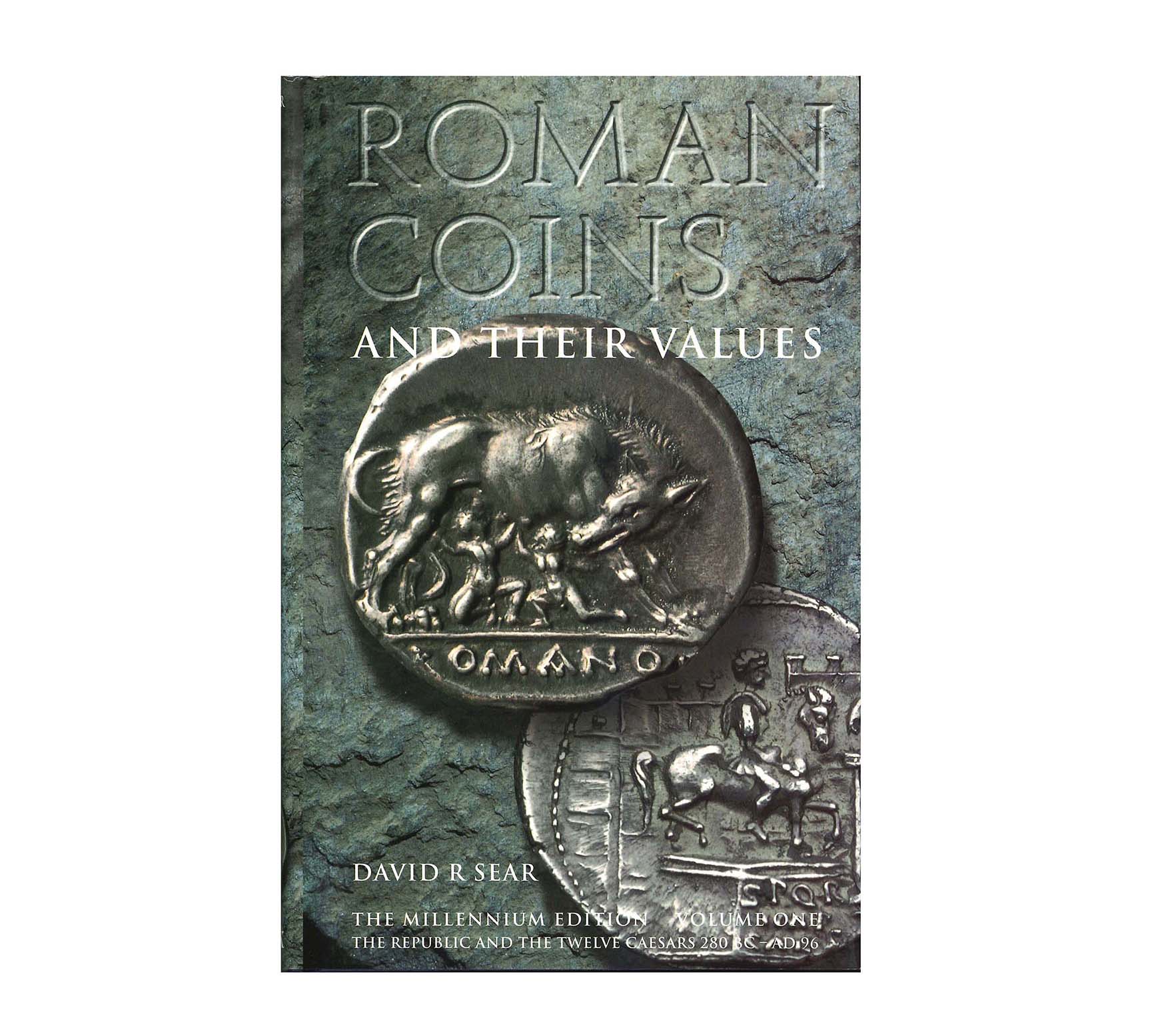 Roman Coins and Their Values, Volume I: The Republic and the Twelve Caesars