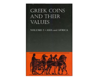 Greek Coins and their Values. Volume II. Asia and Africa