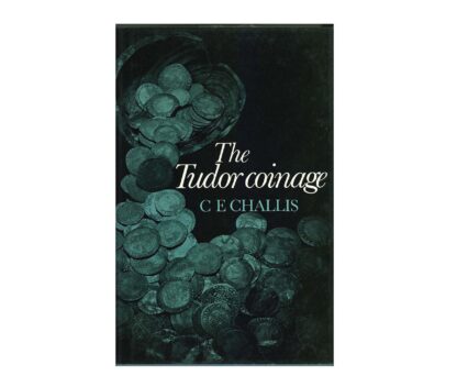 The Tudor Coinage