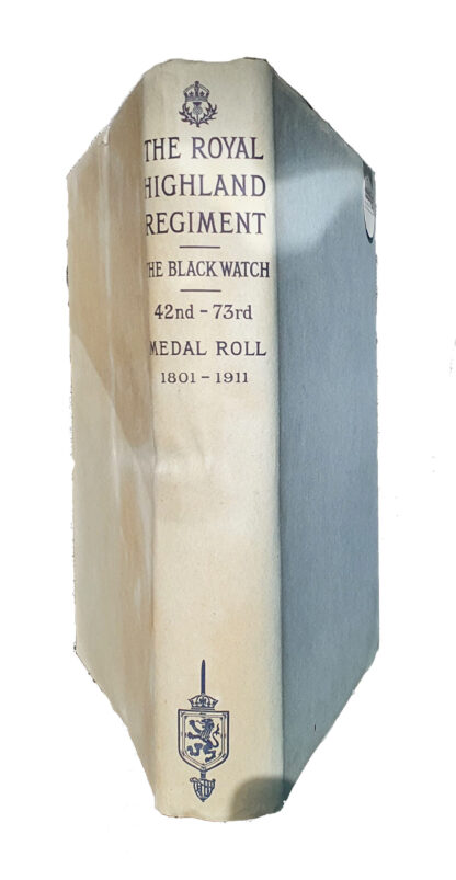 The Royal Highland Regiment, The Black Watch, 42nd - 73rd, Medal Roll 1801-1911, Hardback