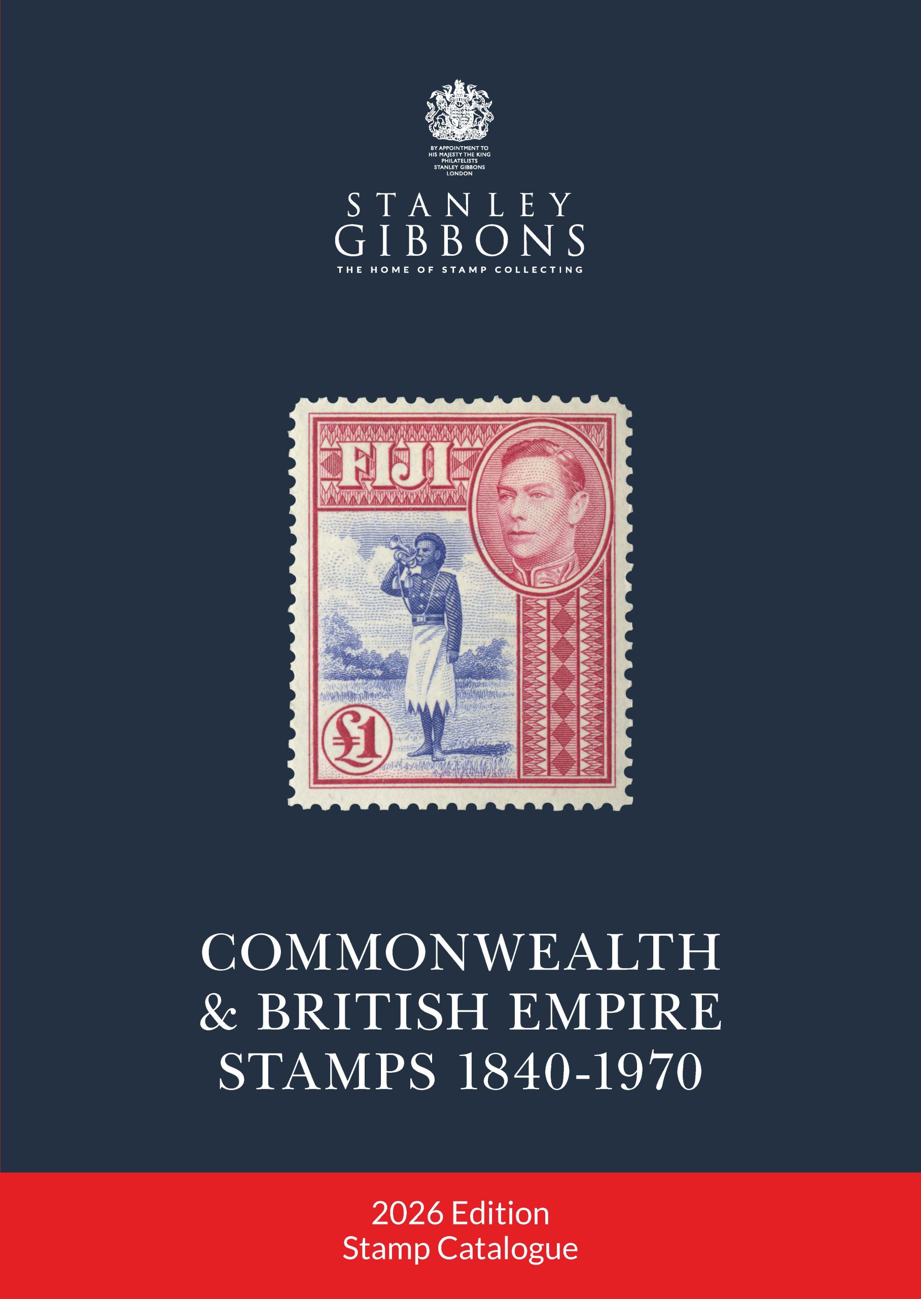 2026 Commonwealth & British Empire Stamps Catalogue 1840-1970 2026 Commonwealth & British Empire Stamps Catalogue 1840-1970